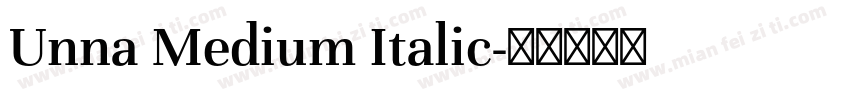 Unna Medium Italic字体转换